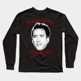 People's Temple / Jonestown Meme Design Long Sleeve T-Shirt